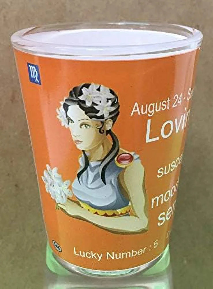 Glass (Aug - Virgo 23) Shot Sign - 24 Sep