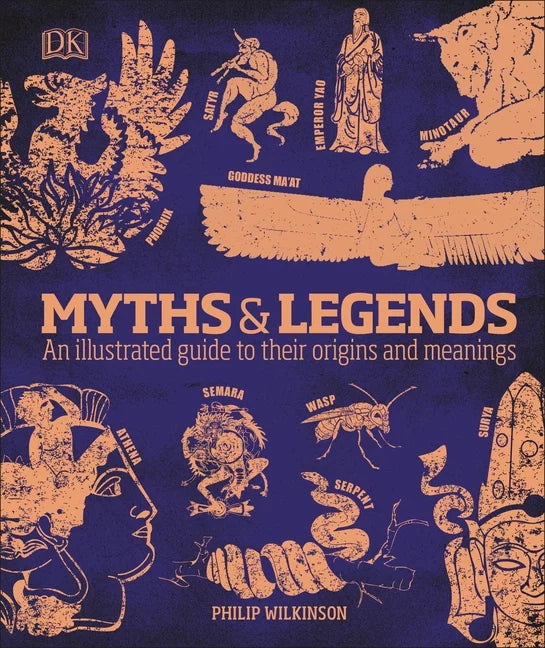 and (Hardcover) Compact Illustrated Culture Meanings and Legends Guide An DK Myths Origins Their to Guides: :