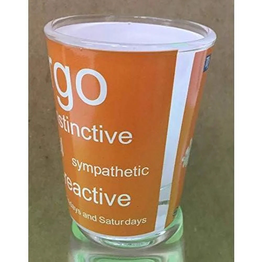 Glass (Aug - Virgo 23) Shot Sign - 24 Sep
