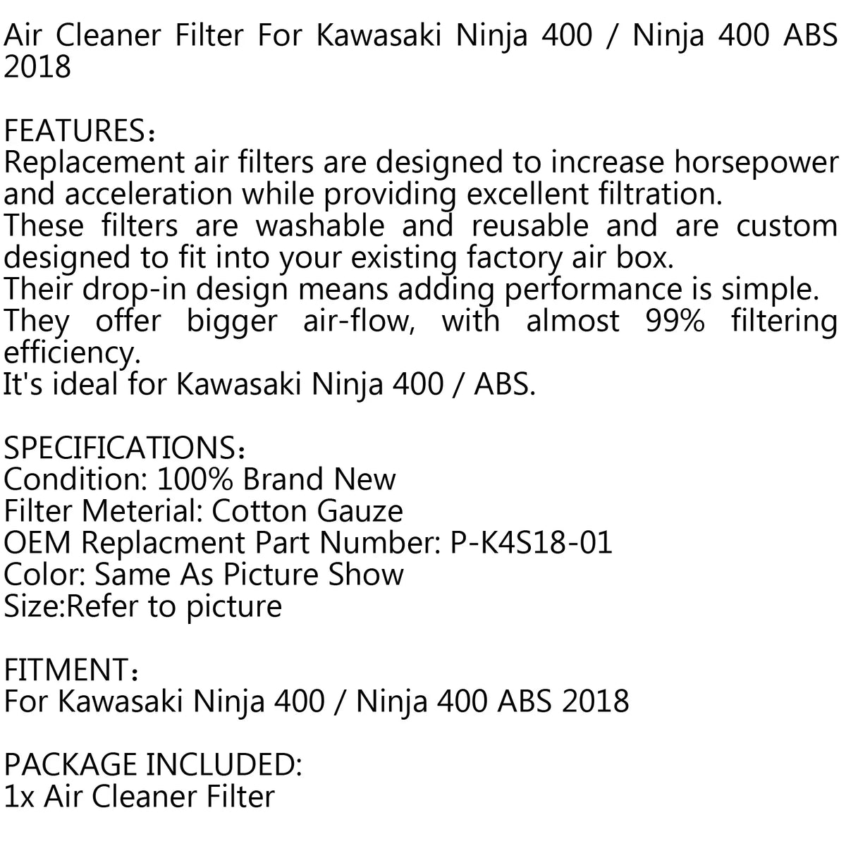 Genic / Kawasaki 2018 ABS Motor Air Ninja 400 P-K4S18-01 For Filter