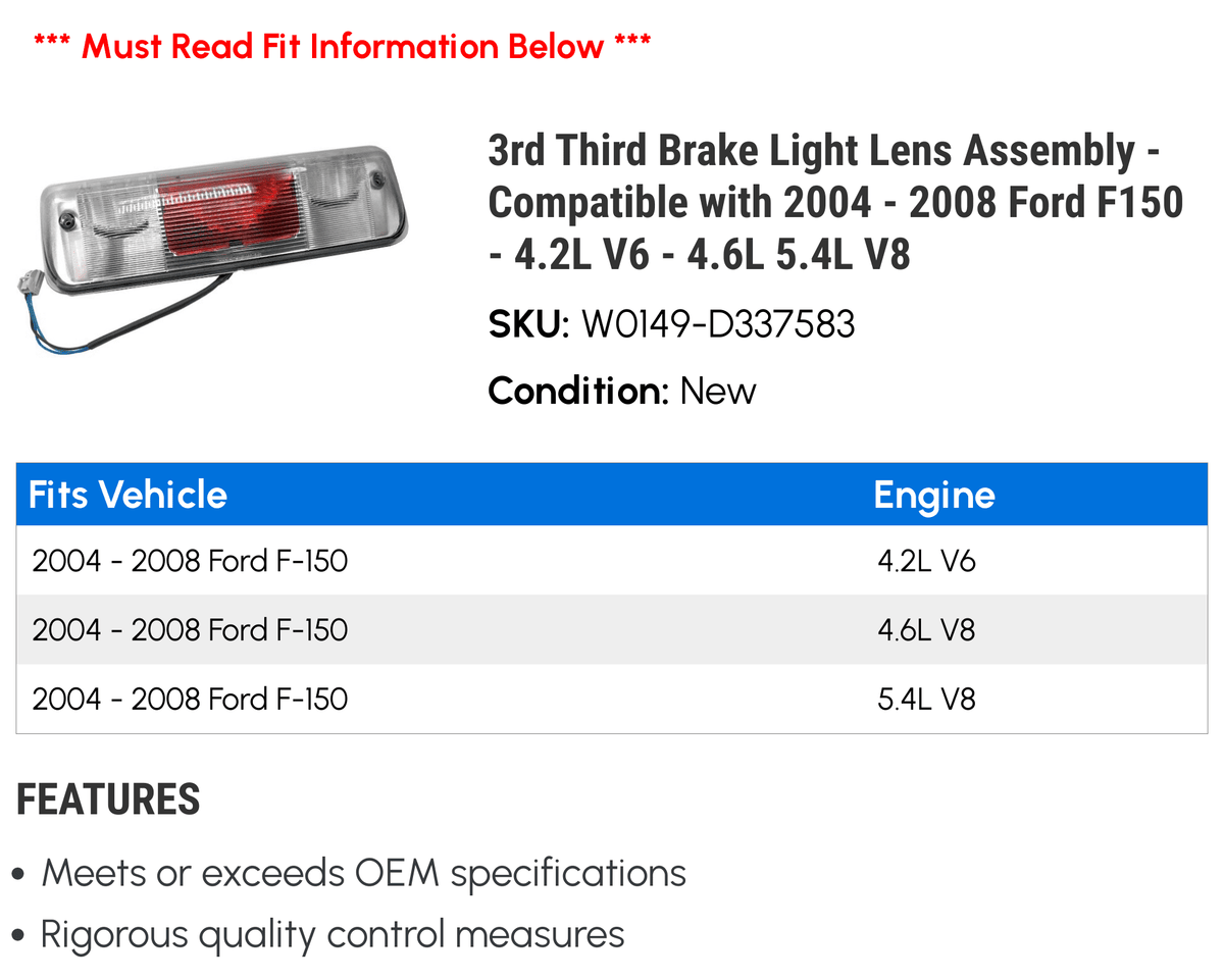 2008 F150 V8 2007 Brake - 4.6L 4.2L with Assembly Third Lens 3rd V6 - - Compatible 2005 2006 - 5.4L Light 2004